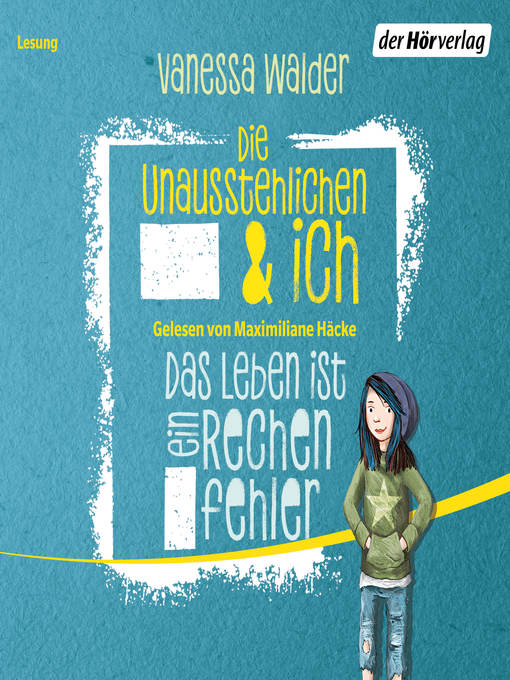 Titeldetails für Die Unausstehlichen und ich nach Vanessa Walder - Verfügbar